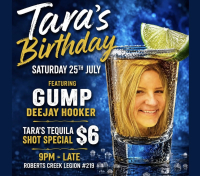 TARA'S BIRTHDAY with GUMP and DEEJAY HOOKER July 25